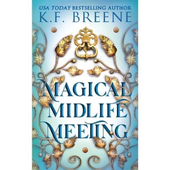 Magical Midlife Meeting -- K. F. Breene - Picture 1 of 1